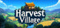 Harvest Village