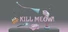 Kill Meow