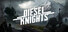 Diesel Knights