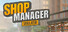 Shop Manager Simulator