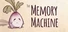 The Memory Machine