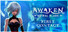 AWAKEN - Astral Blade: First Contact