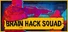 Brain Hack Squad
