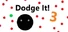 Dodge It! 3