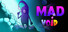 Mad Void