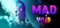Mad Void