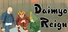 Daimyo Reign