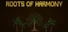 Roots of Harmony