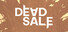 Dead Sale
