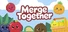 Merge Together : Multiplayer Suika Game