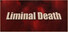 Liminal Death