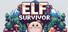 精灵幸存者 Elf Survivor