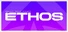 Project ETHOS