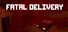 Fatal Delivery
