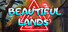 Beautiful Lands