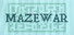 Mazewar