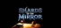 Shards of the Mirror