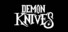 Demon Knives