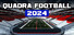 Quadra Football 2024