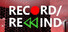 RECORD/REWIND