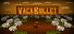 Vaca Bullet