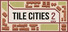 Tile Cities 2