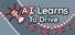 AI Learns To Drive