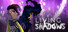 Living Shadows