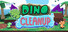 Dino Cleanup