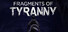 Fragments of Tyranny