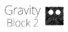 Gravity Block 2