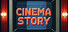 Cinema Story