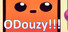 ODouzy!!!
