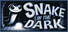 Snake in the Dark
