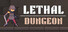 Lethal Dungeon
