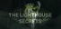 The Lighthouse Secrets