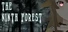 The Ninth Forset