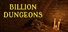 Billion Dungeons