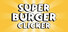 Super Burger Clicker