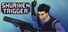 Shuriken Trigger