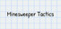 Minesweeper Tactics