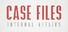 Case Files: Internal Affairs