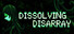 Dissolving Disarray