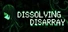 Dissolving Disarray