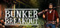 Bunker Breakout