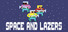 Space and Lazers