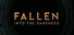 Fallen: Into the Darkness