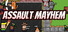 Assault Mayhem