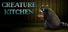 Creature Kitchen