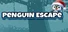 Penguin Escape